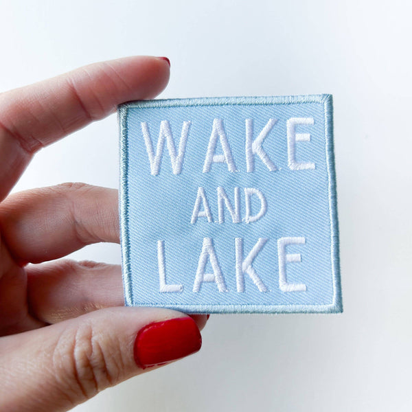 "Wake and Lake" Light Blue Embroidered Iron On Patch