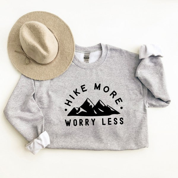 "Hike More Worry Less" Graphic Sweatshirt