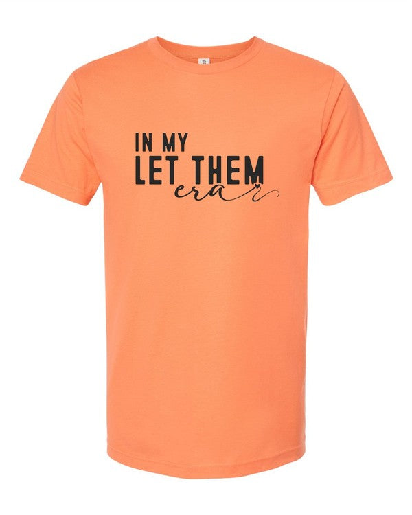 "In My Let Them Era" Graphic Tee