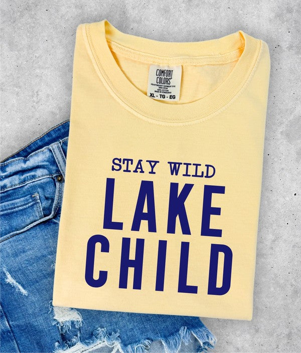 "Stay Wild Lake Child" Comfort Color Graphic Tee