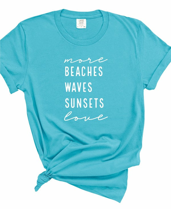 "More Beaches Waves Sunsets Love" Softstyle Tee