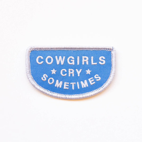 Cowgirls Cry Sometimes