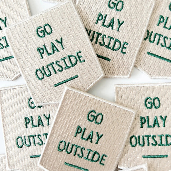 'Go Play Outside" Embroidered Iron-On Patch