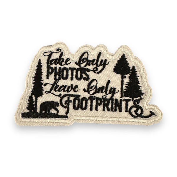 “Take Only Photos, Leave Only Footprints” Embroidered Patch