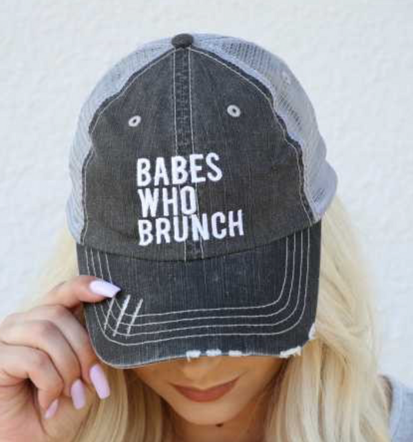 "Babes Who Brunch" Distressed Cap