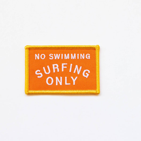 No Swimming Surfing Only Patch