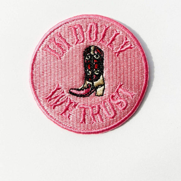 "In Dolly We Trust" Pink Embroidered Iron-On Patch Cowgirl