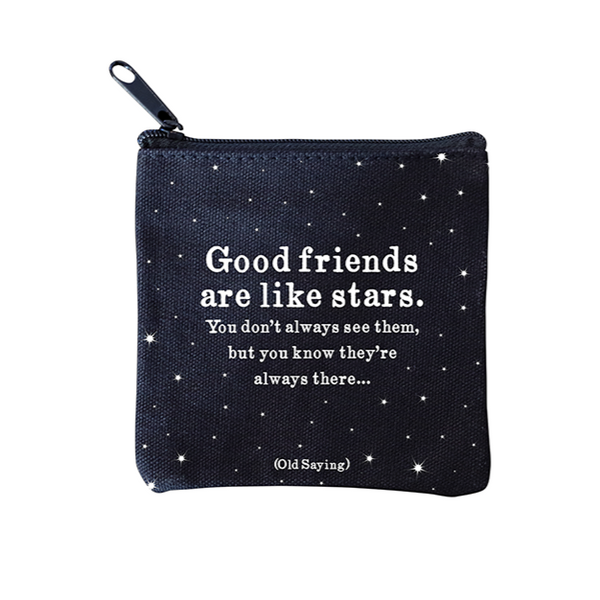 Good Friends are like stars