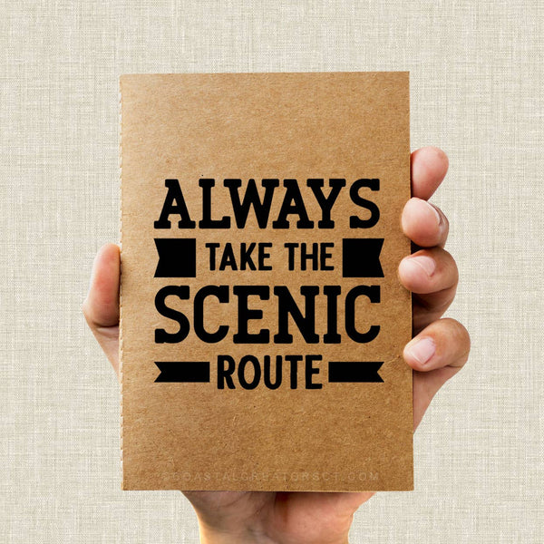 "Always Take the Scenic Route" 48-page Pocket Journal