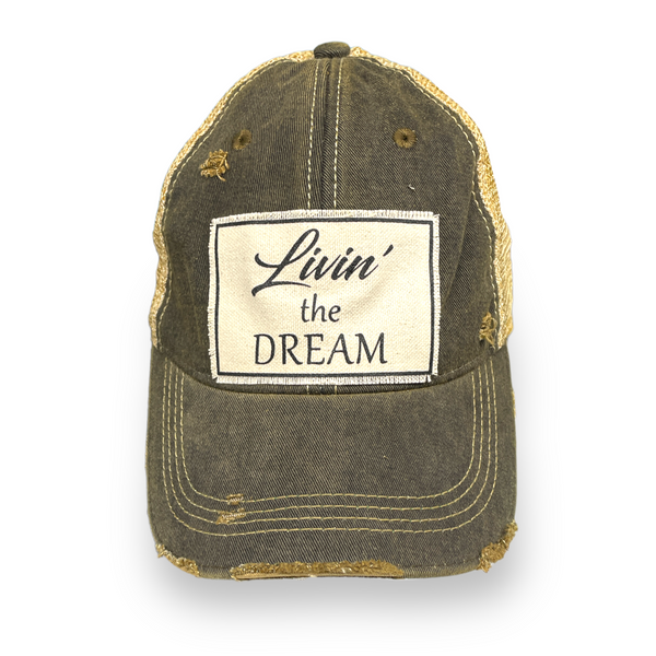 “Livin’ The Dream” Distressed Trucker Caps (SALE)